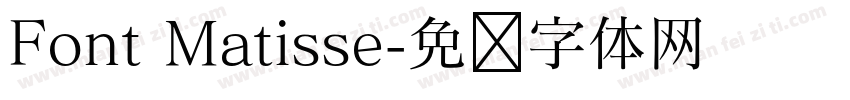 Font Matisse字体转换